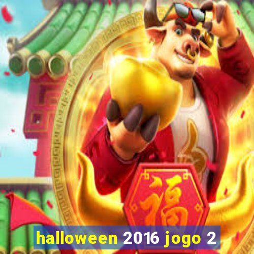 halloween 2016 jogo 2